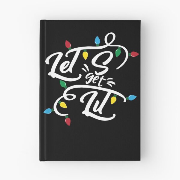 Item preview, Let's Get Lit Christmas Lights Funny Christmas Let's Get Lit Gear designed and sold by DynamicDesign.