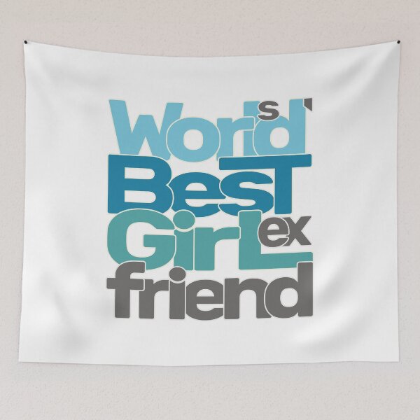Item preview, World's Best Ex Girlfriend designed and sold by AshzShop.