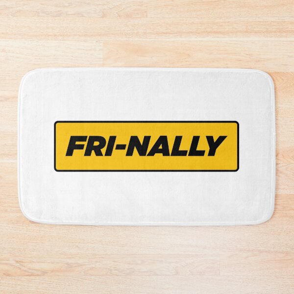 Item preview, Fri Nally  | Statement Quote designed and sold by AllYuNeed.