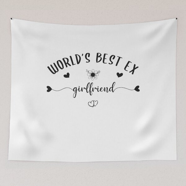 Item preview, World's Best Ex Girlfriend designed and sold by AshzShop.