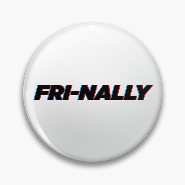 Item preview, Fri Nally  | Statement Quote designed and sold by AllYuNeed.
