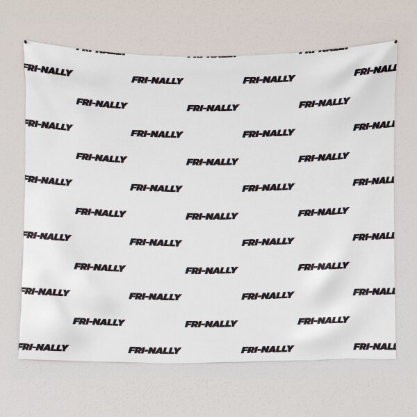 Item preview, Fri Nally  | Statement Quote designed and sold by AllYuNeed.