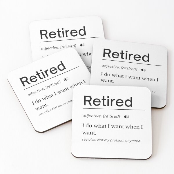 Item preview, Funny Retired Definition Meme 2023 designed and sold by Gamicnum.