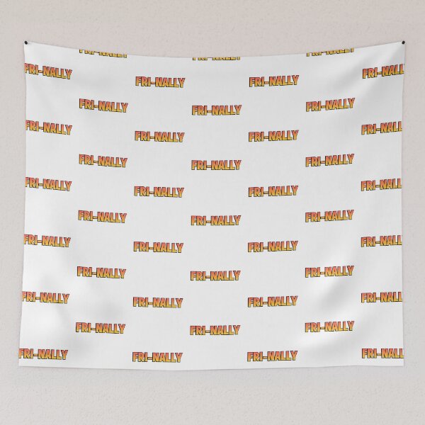 Item preview, Fri Nally  | Statement Quote designed and sold by AllYuNeed.