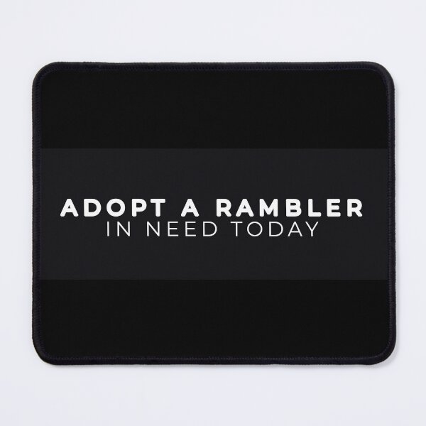 Item preview, Adopt a Rambler in need today  designed and sold by bewareofpossum.