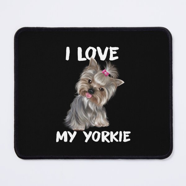 Item preview, Funny Yorkie Puppy Sayings, I Love My Yorkie, Yorkshire Terrier, Yorkie, Yorkie Owner Gifts, Gift Ideas For A Yorkie Lover designed and sold by PRINTED ..
