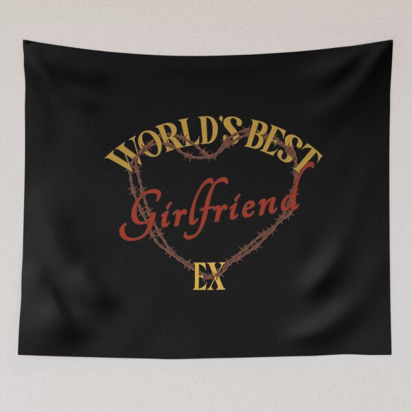 Item preview, World's Best Ex Girlfriend designed and sold by AshzShop.