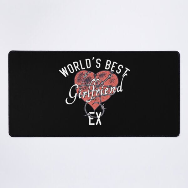 Item preview, World's Best Ex Girlfriend designed and sold by AshzShop.