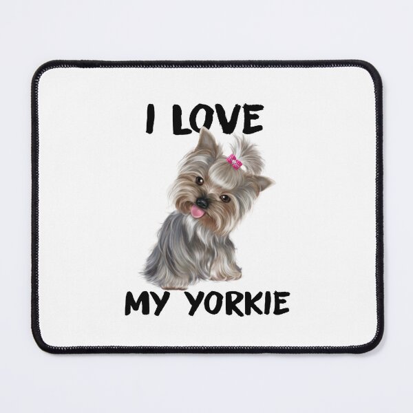 Item preview, Funny Yorkie Puppy Sayings, I Love My Yorkie, Yorkshire Terrier, Yorkie, Yorkie Owner Gifts, Gift Ideas For A Yorkie Lover designed and sold by PRINTED ..