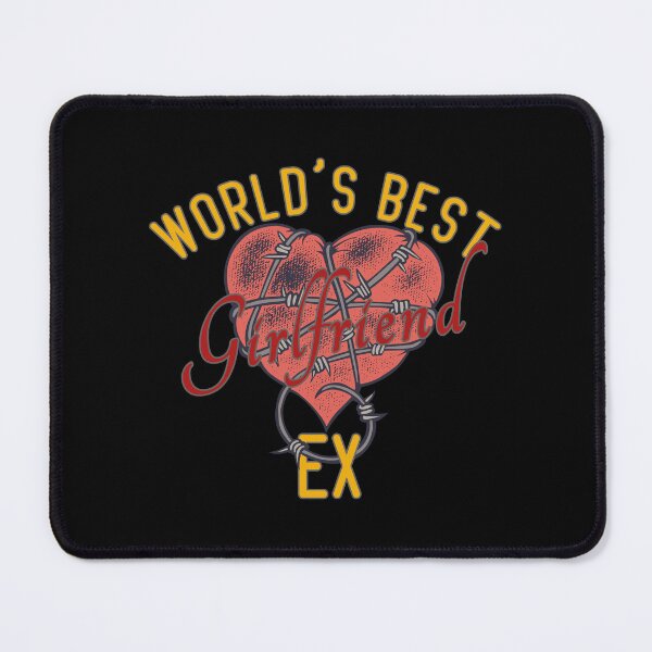 Item preview, World's Best Ex Girlfriend designed and sold by AshzShop.