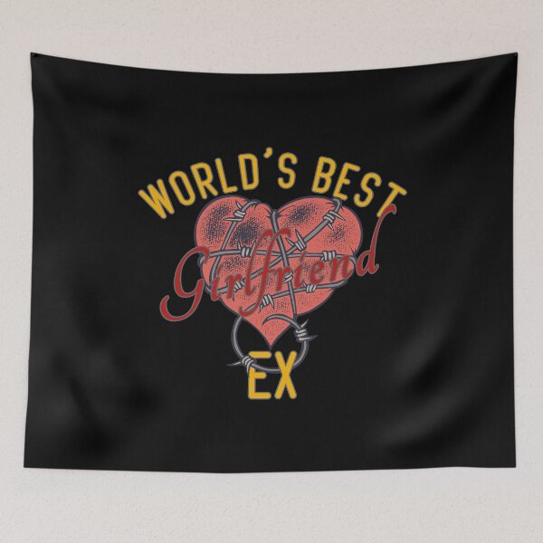 Item preview, World's Best Ex Girlfriend designed and sold by AshzShop.