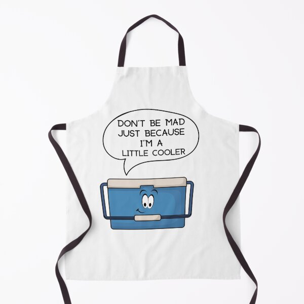 Item preview, Don't be Mad Just Because I'm a Little Cooler | I'm Cooler than you designed and sold by Shon Dailey.