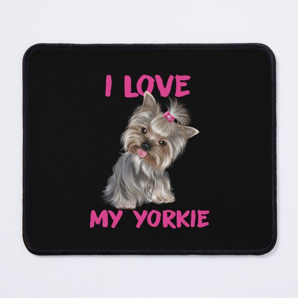 Item preview, I Love My Yorkie, Funny Yorkie Puppy Sayings, Yorkshire Terrier, Yorkie, Yorkie Owner Gifts, Gift Ideas For A Yorkie Lover designed and sold by PRINTED ..