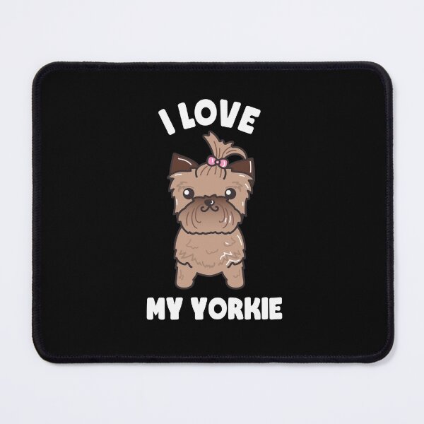 Item preview, I Love My Yorkie, Funny Yorkie Puppy Sayings, Yorkshire Terrier, Yorkie, Yorkie Owner Gifts, Gift Ideas For A Yorkie Lover designed and sold by PRINTED ..