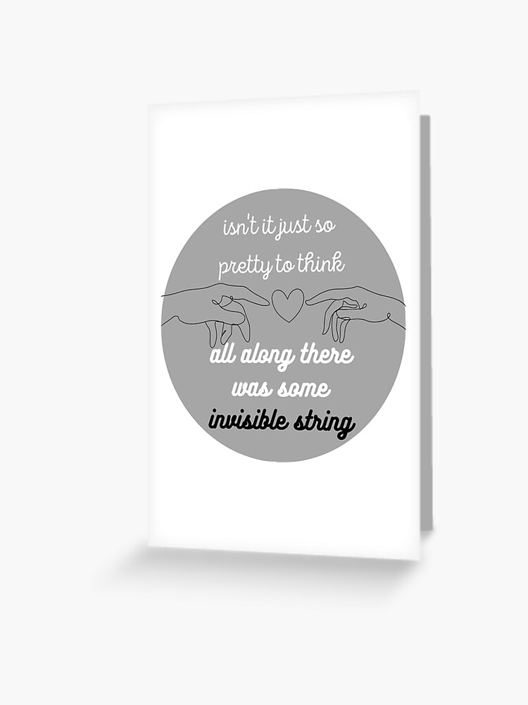 Taylor Swift Invisible String Design [with lyrics version] Greeting Card  for Sale by stxrcrossed
