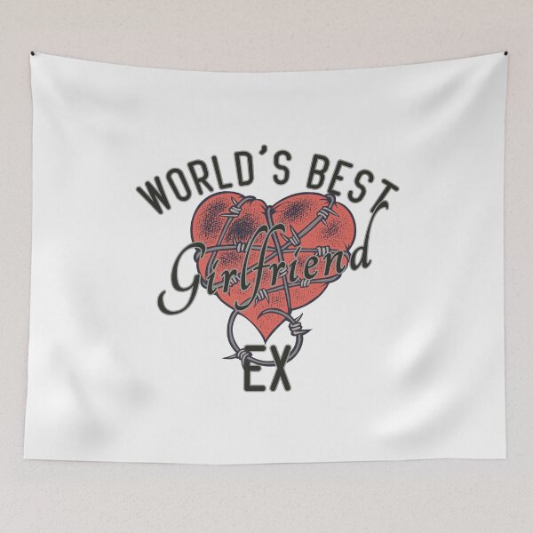 Item preview, World's Best Ex Girlfriend designed and sold by AshzShop.