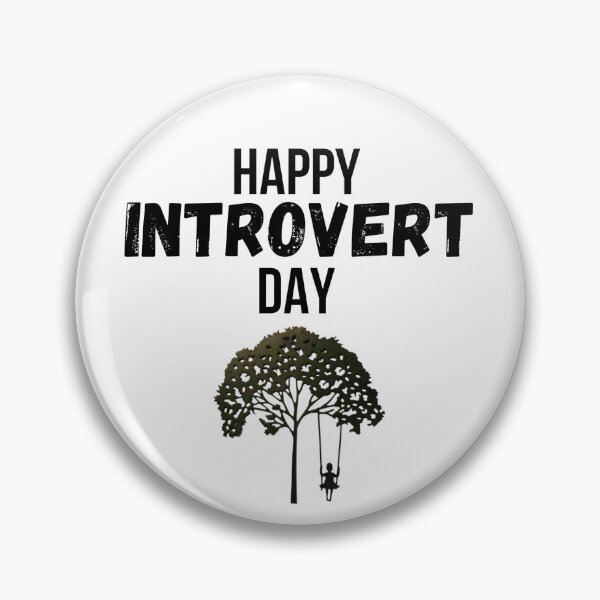 Item preview, Introvert Day designed and sold by Nivel-Designs.