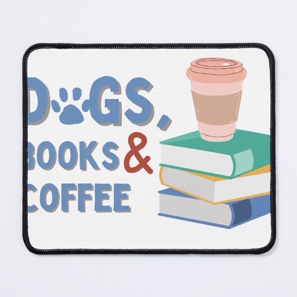 Item preview, Dogs Books And Coffee Dog ReaderDogs Books And Coffee Dog Reader Coffee Quote Coffee Quote designed and sold by Print  Design.