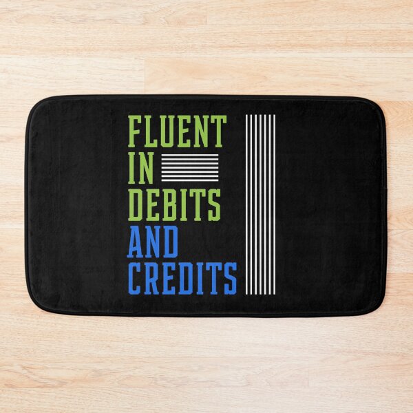 Item preview, Fluent In Debits And Credits - Accountant Funny Gift designed and sold by DiogoCalheiros.