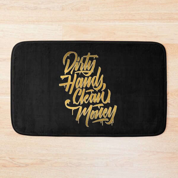 Item preview, dirty hands clean money designed and sold by hotifroti.