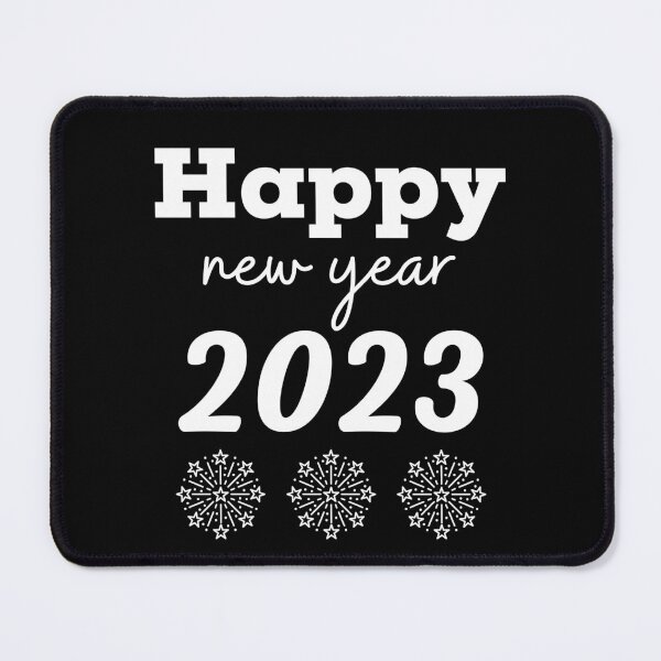 Item preview, WELCOME 2023 - HAPPY NEW YEAR 2023 - HELLO 2023 designed and sold by WBP Mart.