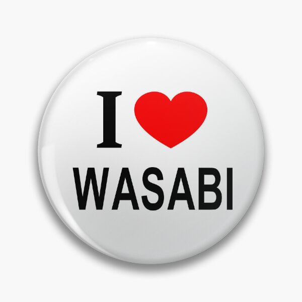 Item preview, I ❤️ WASABI I LOVE WASABI I HEART WASABI designed and sold by usernamenaijan.