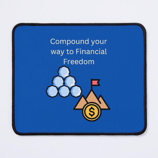 Item preview, Compound your way to Financial Freedom designed and sold by UpcomingTech.