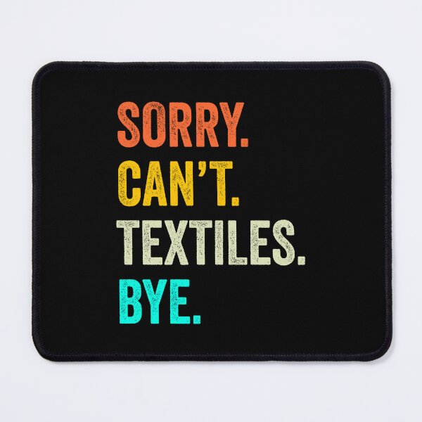 Item preview, Textiles quotes shirt, funny Textiles coach, Funny Textiles Quotes Gift designed and sold by Dogs Geeky⭐⭐⭐⭐⭐.