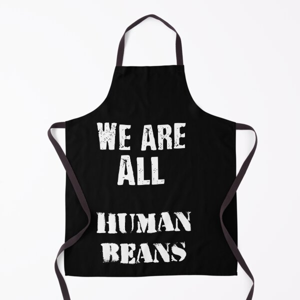 Item preview, We are all human beans white text designed and sold by abudesigner.