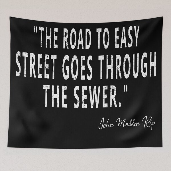 Item preview,  Rip John Madden Quote funny tee designed and sold by i l u s ⭐⭐⭐⭐⭐ (150).