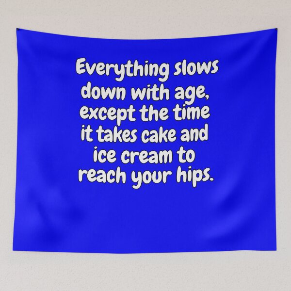 Item preview, Senior Citizen Funny Humor Everything Slows Down With Age designed and sold by fantasticdesign.