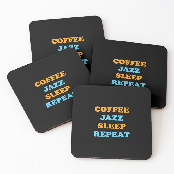 Item preview, Coffee Jazz Sleep Repeat - cool cafe jazz musician meme  designed and sold by Inspirationmotivation.