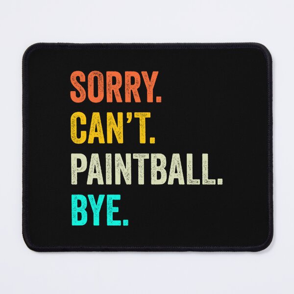 Item preview, Paintball quotes shirt, funny Paintball coach, Funny Paintball Quotes Gift designed and sold by Dogs Geeky⭐⭐⭐⭐⭐.