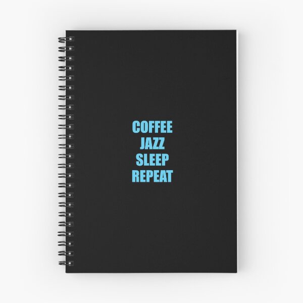 Item preview, Coffee Jazz Sleep Repeat  designed and sold by Inspirationmotivation.