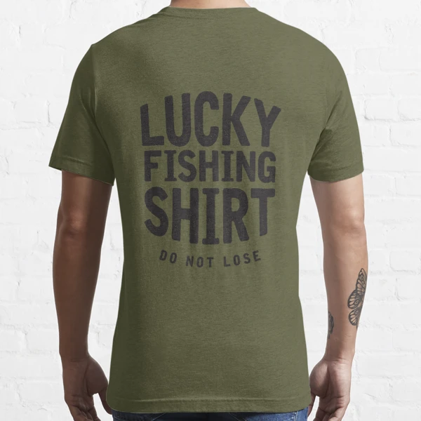 Lucky Fishing T-shirt, Funny Fishing Shirt, Fisherman Shirt, Fishing Gifts, Fishing  Shirt Women, Fly Fishing Shirt, Unique Gifts for Men 