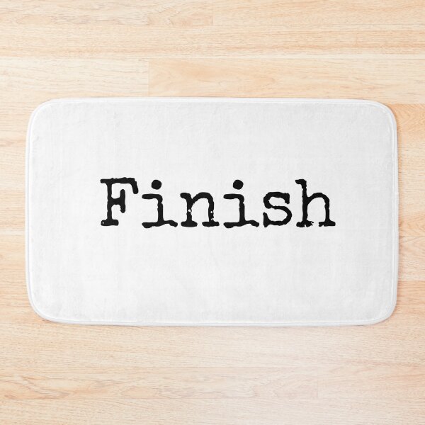 Item preview, Finish - Complete What You Begin designed and sold by ActionFocus.