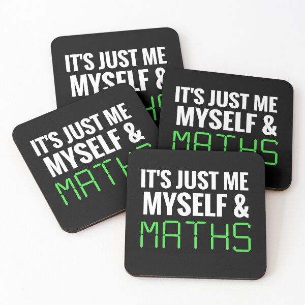 Item preview, Me Myself and Maths - Funny Maths Quotes designed and sold by EnzoVectorism.