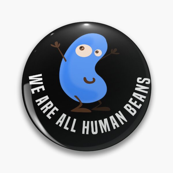 Item preview, We are all human beans - funny beans designed and sold by abudesigner.