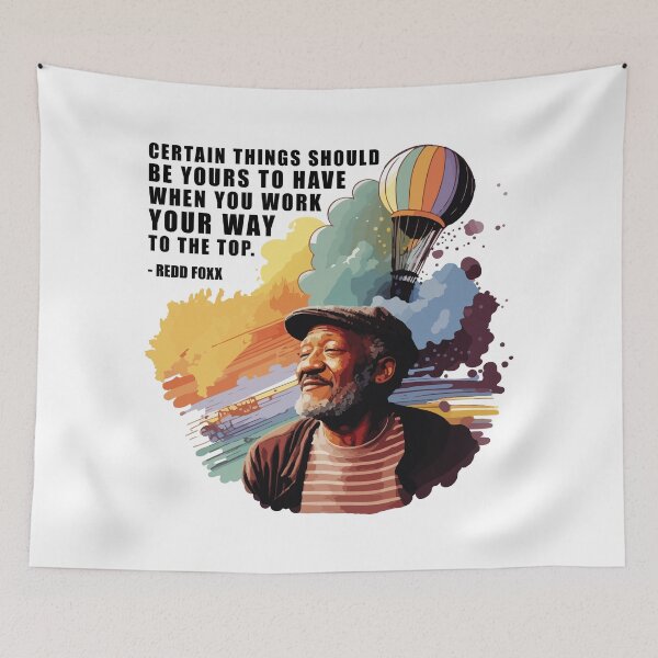 Item preview, Redd Foxx quote designed and sold by vectrus.