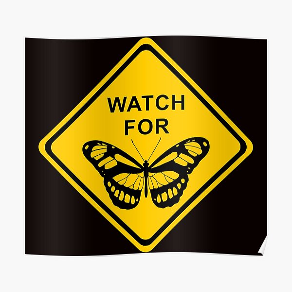"Butterfly traffic sign" Poster for Sale by Yelenaday Redbubble