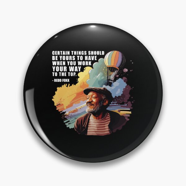 Item preview, Copy of Redd Foxx quote white designed and sold by vectrus.