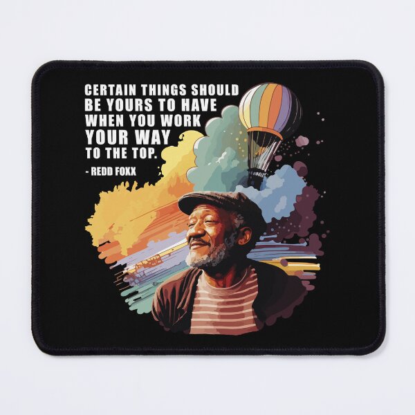 Item preview, Copy of Redd Foxx quote white designed and sold by vectrus.