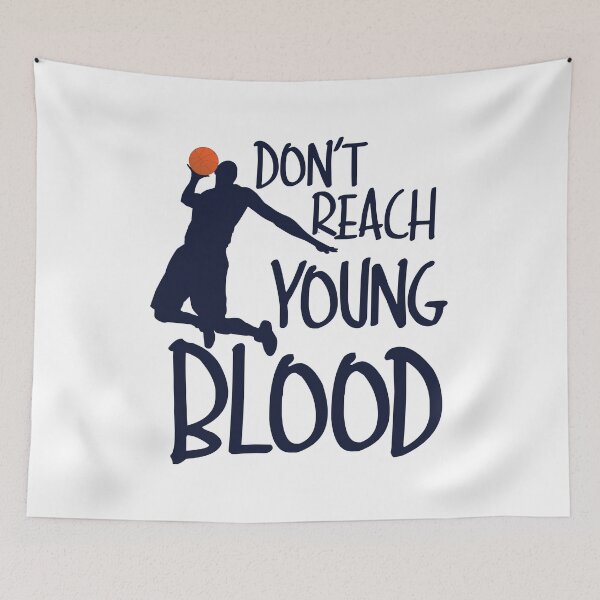 Item preview, Don't Reach Young Blood designed and sold by Dave Jo.