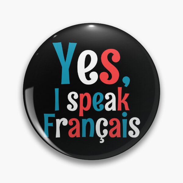 Item preview, Yes, I Speak Français - Funny French Quotes designed and sold by EnzoVectorism.
