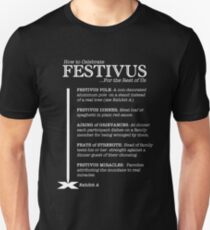 How to Celebrate Festivus Unisex T-Shirt