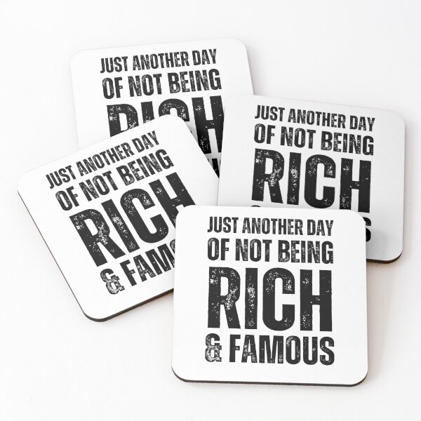 Item preview, Just Another Day Of Not Being Rich And Famous designed and sold by NinniSilver.