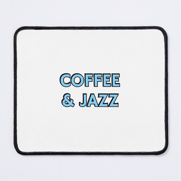 Item preview, Coffee and Jazz designed and sold by Inspirationmotivation.