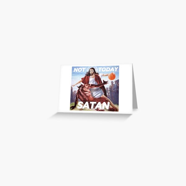 Item preview, Not Today Satan Meme - Funny Jesus Meme Design designed and sold by Trndii.