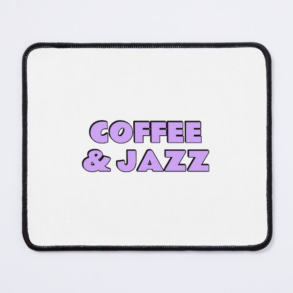 Item preview, Coffee and Jazz designed and sold by Inspirationmotivation.