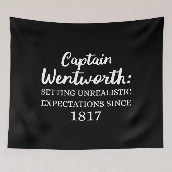 Item preview, Captain Wentworth: Setting Unrealistic Expectations Since 1817 II designed and sold by Lemon Pepper.